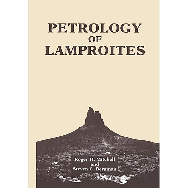 Petrology of Lamproites, Roger H. Mitchell, S. C. Bergman