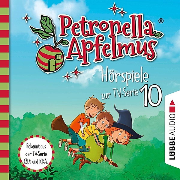 Petronella Apfelmus - 10 - Die verflogene Einladung, Der große Fund, Die Zauberäpfel, Sabine Städing