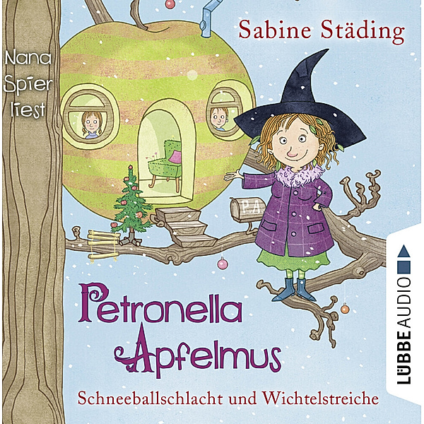 Petronella Apfelmus - 3 - Schneeballschlacht und Wichtelstreiche, Sabine Städing