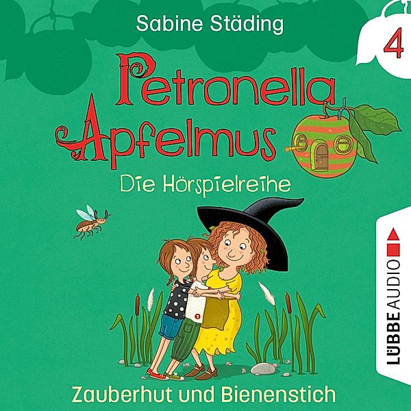 Petronella Apfelmus - 4 - Zauberhut und Bienenstich, Sabine Städing