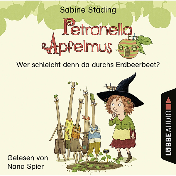 Petronella Apfelmus Erstleser - 2 - Wer schleicht denn da durchs Erdbeerbeet?, Sabine Städing