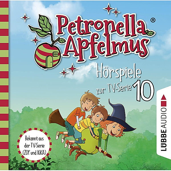 Petronella Apfelmus - Hörspiele zur TV-Serie - 10 - Die verflogene Einladung, Der große Fund, Die Zauberäpfel, Sabine Städing