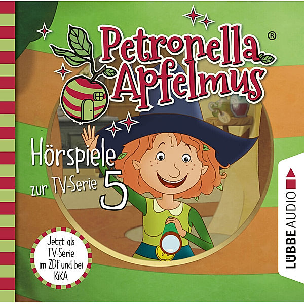 Petronella Apfelmus - Hörspiele zur TV-Serie - 5 - Was ist nur mit Dornwald los?, Blick in die Zukunft, Hilda in der Falle, Sabine Städing