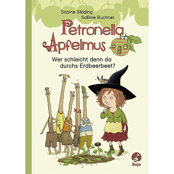 Petronella Apfelmus - Wer schleicht denn da durchs Erdbeerbeet? / Petronella Apfelmus Bd.Erstleser 2, Sabine Städing