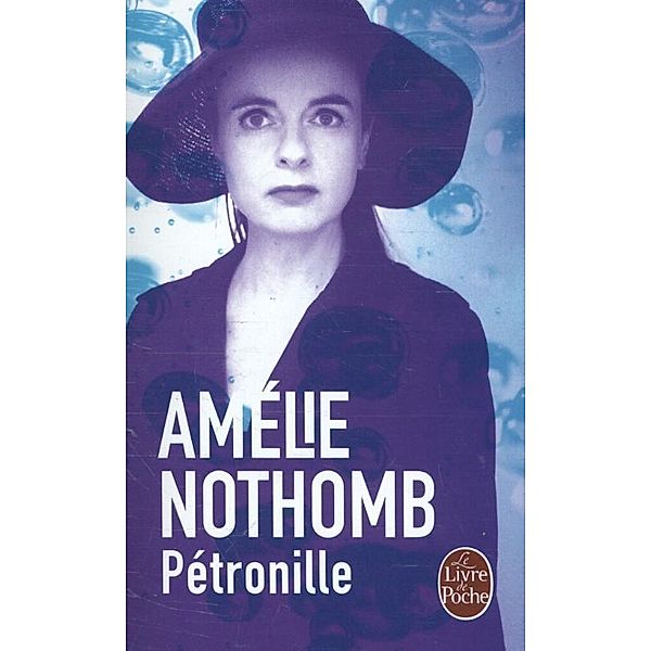 Pétronille, Amélie Nothomb