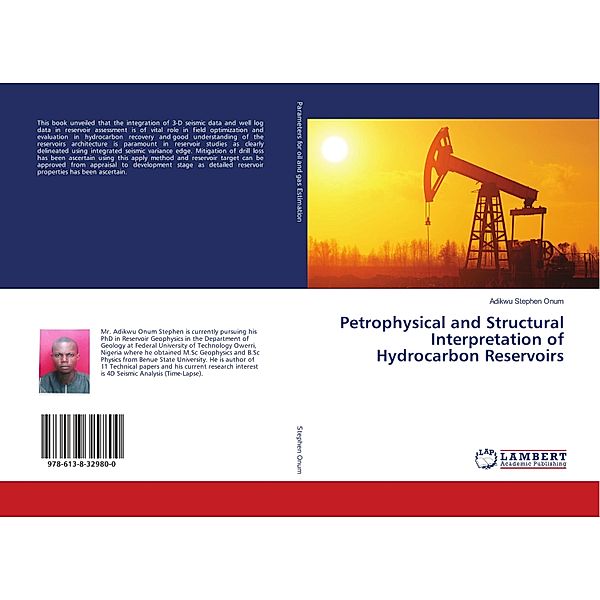 Petrophysical and Structural Interpretation of Hydrocarbon Reservoirs, Adikwu Stephen Onum