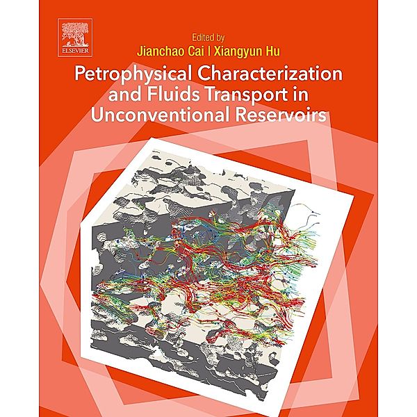 Petrophysical Characterization and Fluids Transport in Unconventional Reservoirs