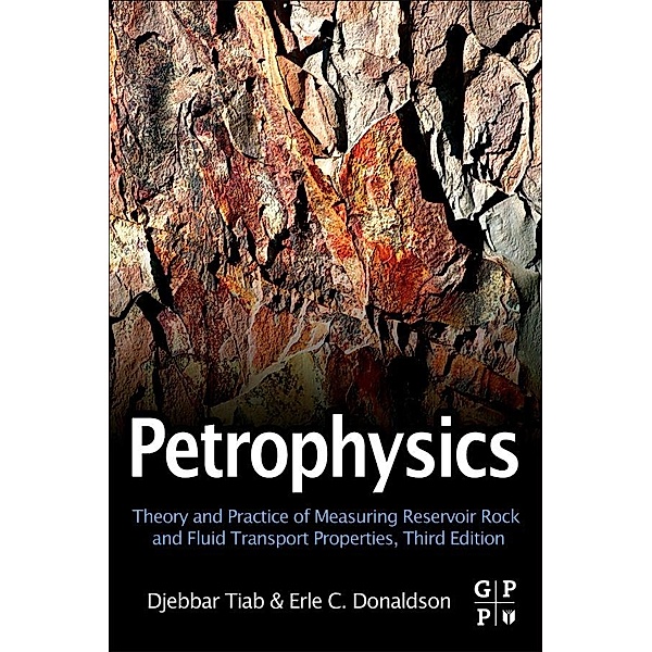 Petrophysics, Djebbar Tiab, Erle C. Donaldson