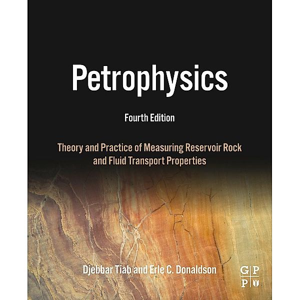 Petrophysics, Djebbar Tiab, Erle C. Donaldson