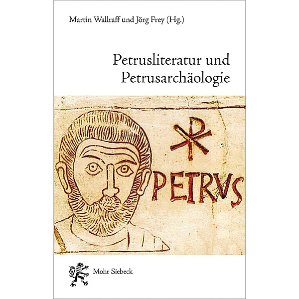 Petrusliteratur und Petrusarchäologie