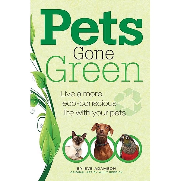 Pets Gone Green, Eve Adamson