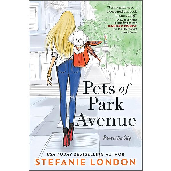 Pets of Park Avenue / Paws in the City Bd.2, Stefanie London