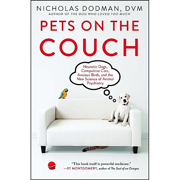 Pets on the Couch, Nicholas Dodman