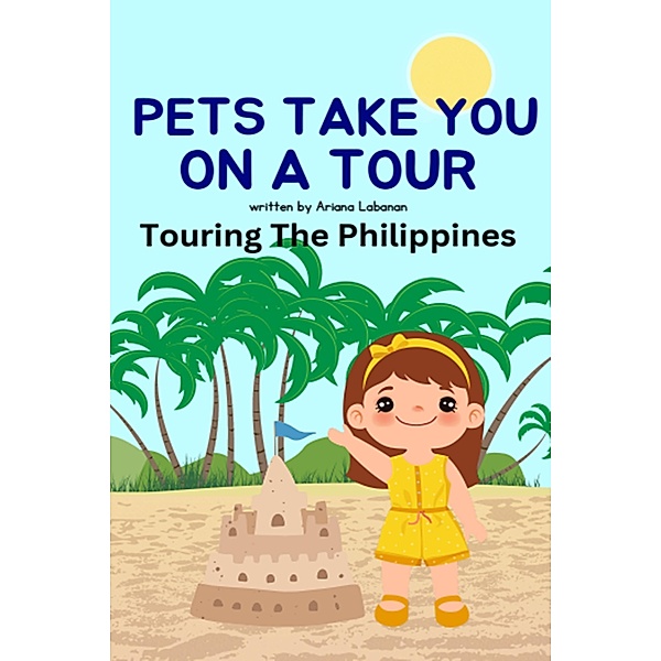 Pets Take You On A Tour, Ariana Labanan