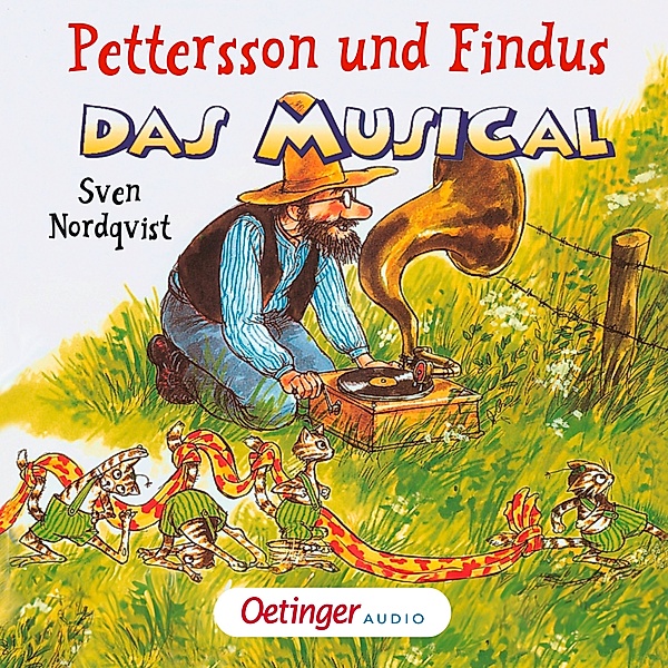 Pettersson und Findus - Pettersson und Findus. Das Musical, Christian Berg, Sven Nordqvist