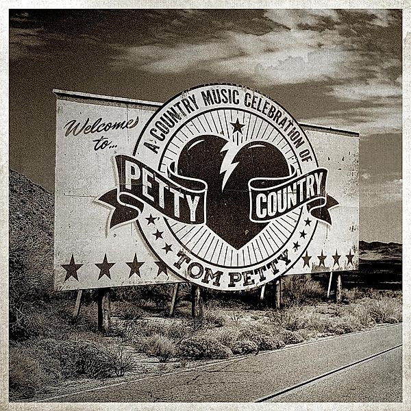 Petty Country: A Country Music Celebration Of Tom Petty, Diverse Interpreten