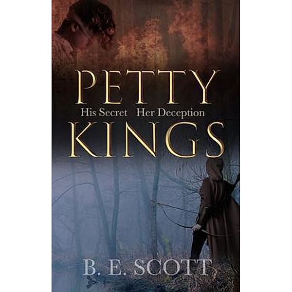 Petty Kings / B.E. Scott, B. E. Scott