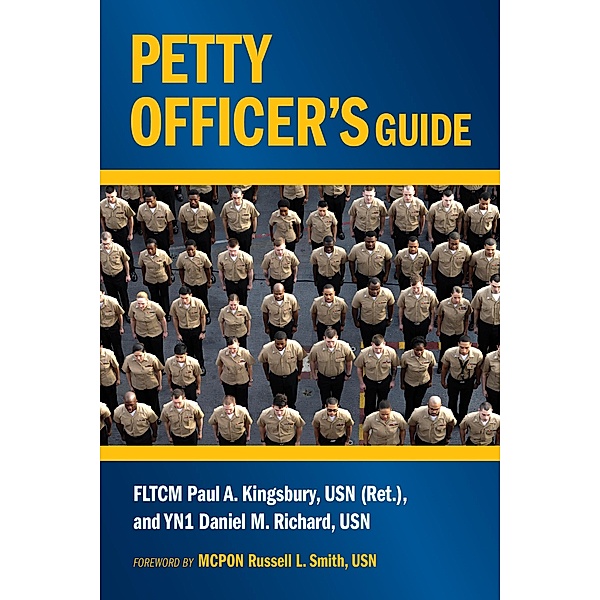 Petty Officer's Guide / Blue & Gold Professional Library, Paul Kingsbury, Daniel Richard