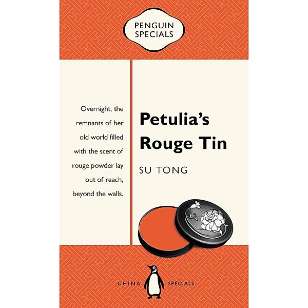 Petulia's Rouge Tin, Su Tong