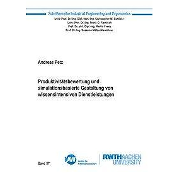Petz, A: Produktivitätsbewertung/simulationsbas. Gestaltung, Andreas Petz