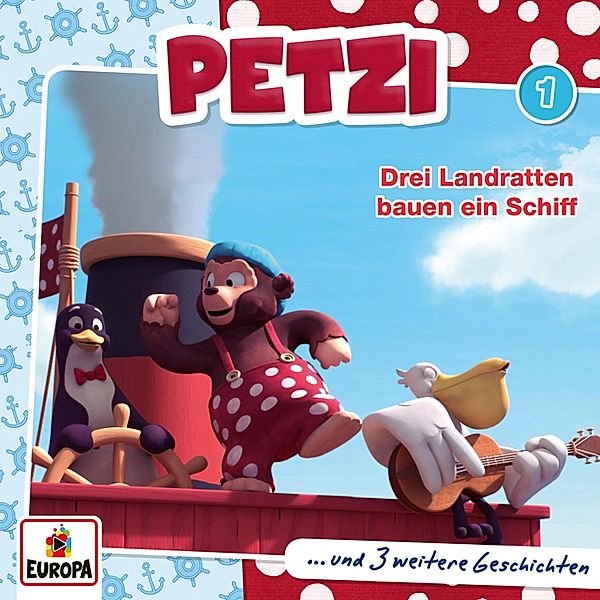 Petzi - 1 - Folge 01: Drei Landratten bauen ein Schiff, Marcus Sauermann, Jan Galli