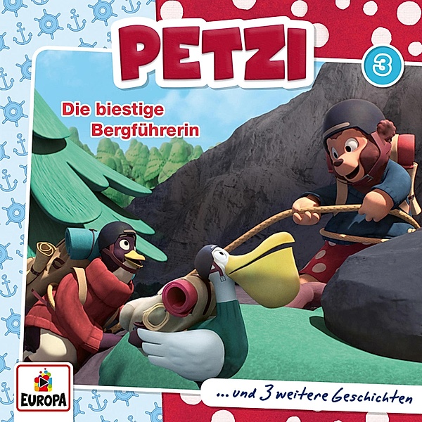 Petzi - 3 - Folge 03: Die biestige Bergführerin, Marcus Sauermann, Martin Hofstetter, Carsten Bunte
