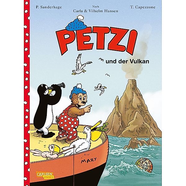 Petzi und der Vulkan / Petzi - Der Comic Bd.1, Per Sanderhage, Thierry Capezzone
