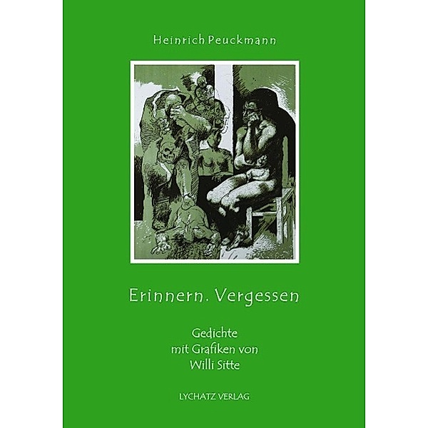Peuckmann, H: Erinnern. Vergessen, Heinrich Peuckmann