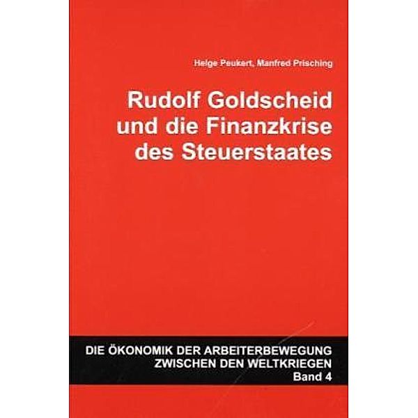 Peukert, H: Rudolf Goldscheid und die Finanzkrise, Helge Peukert, Manfred Prisching