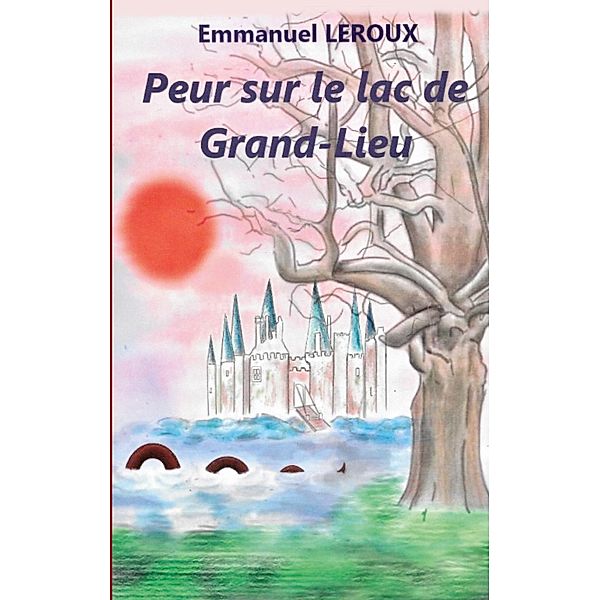 Peur sur le lac de Grand-Lieu, Emmanuel Leroux