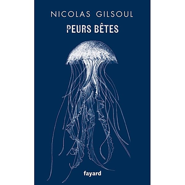 Peurs bêtes / Documents, Nicolas Gilsoul