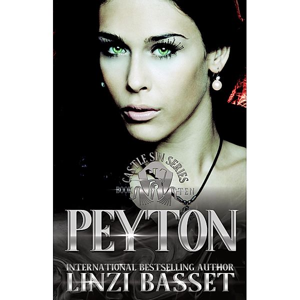 Peyton (Castle Sin, #10) / Castle Sin, Linzi Basset