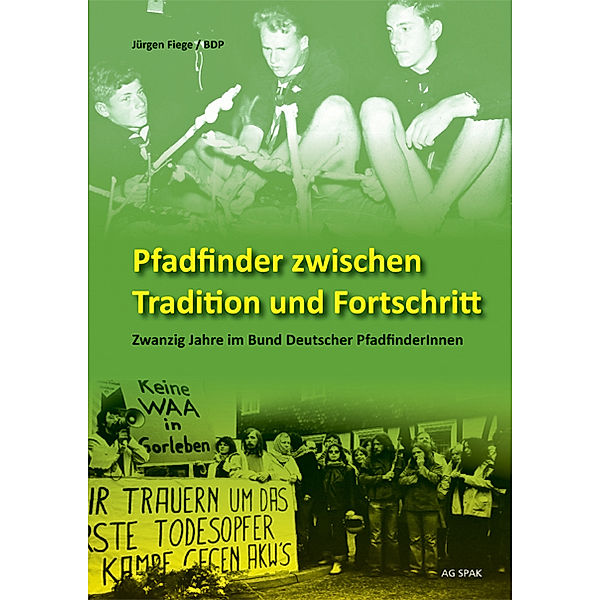 Pfadfinder zwischen Tradition und Fortschritt, Jürgen Fiege