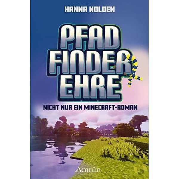 Pfadfinderehre, Hanna Nolden