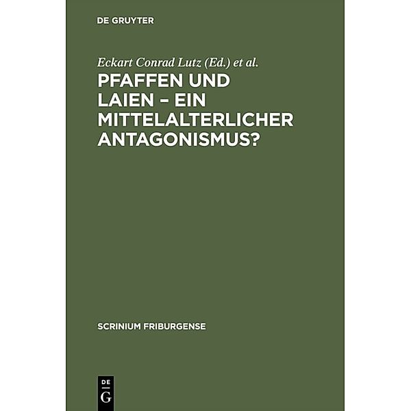 Pfaffen und Laien - Ein mittelalterlicher Antagonismus?