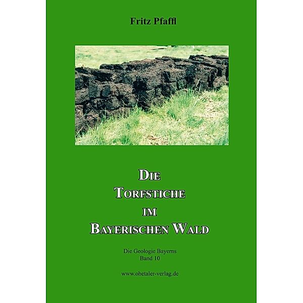 Pfaffl, F: Torfstiche im Bayerischen Wald, Fritz Pfaffl