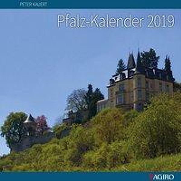 Pfalz-Kalender 2019, Peter Kauert