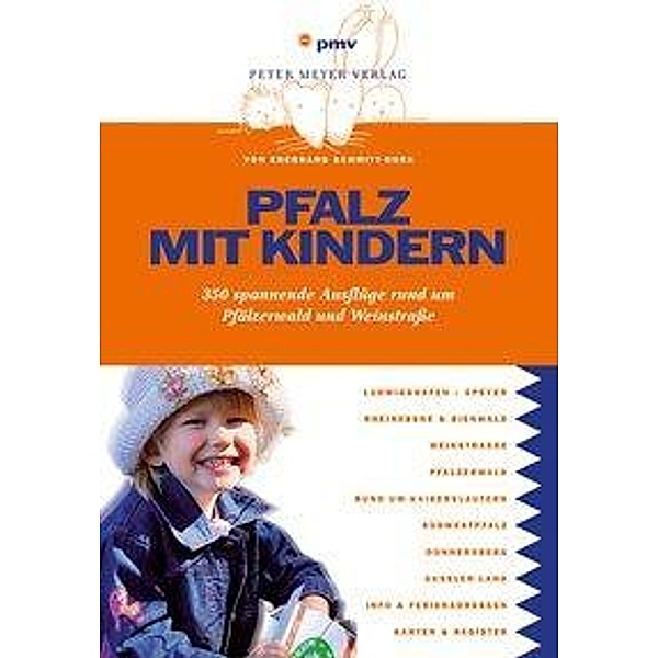 Pfalz mit Kindern, Eberhard Schmitt-Burk