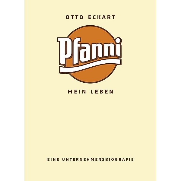 Pfanni - Mein Leben, Eckart Otto