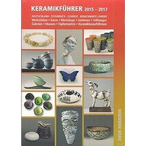 Pfannkuche, B: KERAMIKFÜHRER 2015-2017, Bernd Pfannkuche