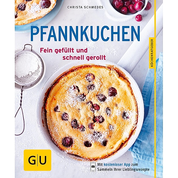 Pfannkuchen / GU KüchenRatgeber, Christa Schmedes