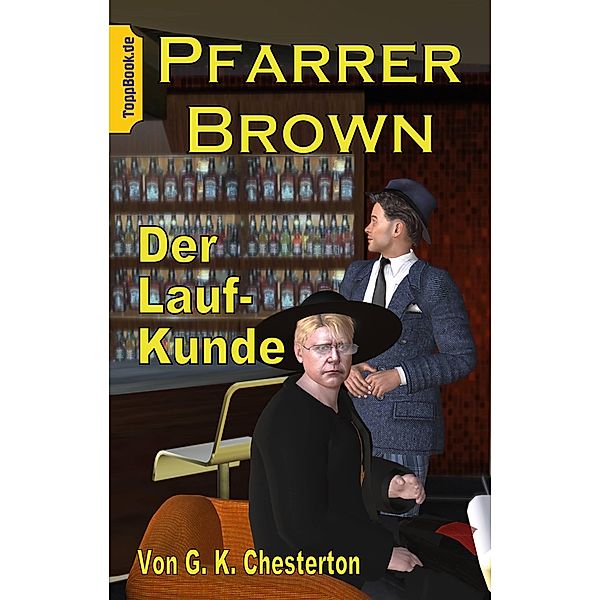 Pfarrer Brown - Der Laufkunde, G. K. Chesterton