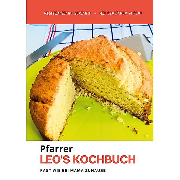 Pfarrer Leo's Kochbuch, Leonard Oshiokhamele Anetekhai