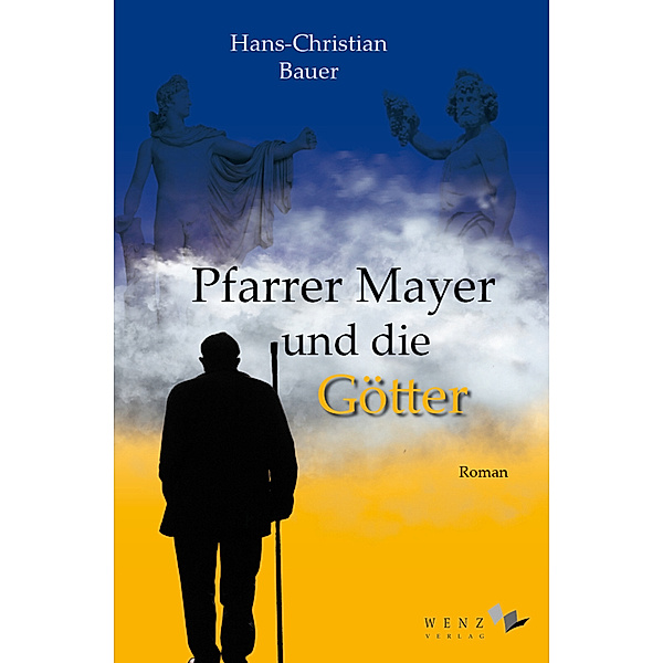 Pfarrer Mayer und die Götter, Hans-Christian Bauer