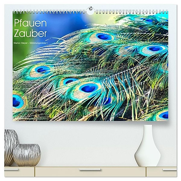 Pfauen Zauber (hochwertiger Premium Wandkalender 2024 DIN A2 quer), Kunstdruck in Hochglanz, Marion Meyer - Stimmungsbilder1