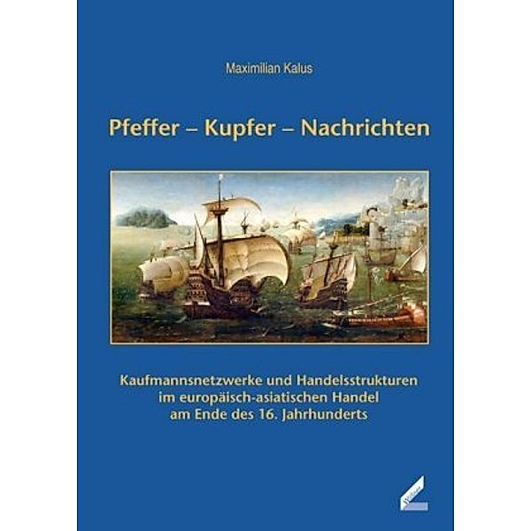 Pfeffer - Kupfer - Nachrichten, Maximilian Kalus