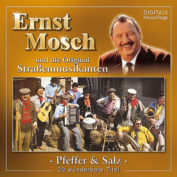 Pfeffer & Salz, Ernst Mosch & Strassenmusikanten