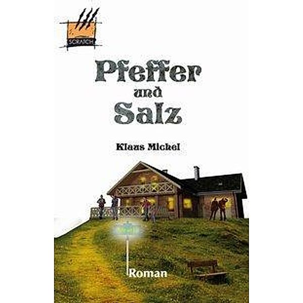 Pfeffer und Salz, Klaus Michel