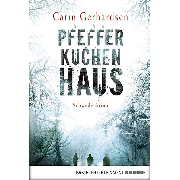 Pfefferkuchenhaus / Hammarby Bd.1, Carin Gerhardsen