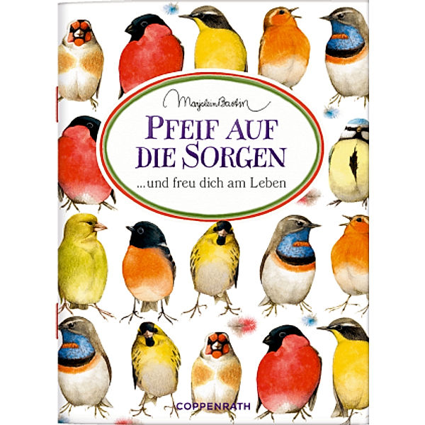 Pfeif auf die Sorgen